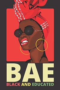 BAE Black And Educated: Natural Afro Melanin Queen Blank Lined Paper, College Ruled Notebook 6x9 Inches 100 Pages, Black Afro Queen, Melanin Girl