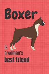 Boxer is a woman's Best Friend