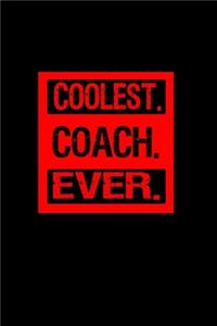 Coolest Coach Ever