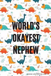 World's okayest nephew