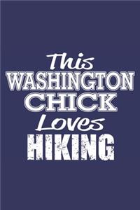 This washington chick loves hiking: 6x9 inch - lined - ruled paper - notebook - notes