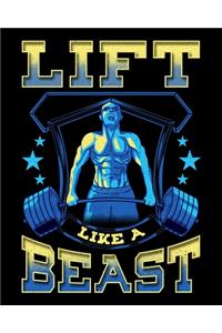 Lift Like A Beast