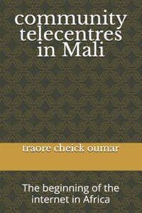 community telecentres in Mali