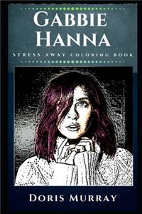 Gabbie Hanna Stress Away Coloring Book