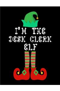 I'm the Desk Clerk Elf