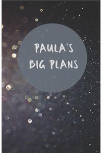 Paula's Big Plans - Notebook/Journal/Diary - Personalised Girl/Women's Gift - Birthday/Party Bag Filler - 100 lined pages (Dark glitter)