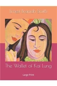 The Wallet of Kai Lung