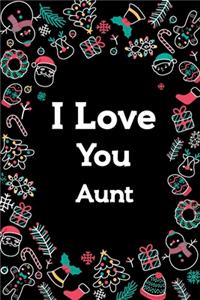 I love you Aunt Journal