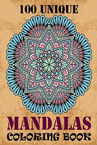 100 Unique Mandalas Coloring Book