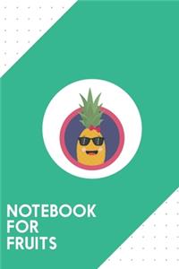 Notebook for Fruits