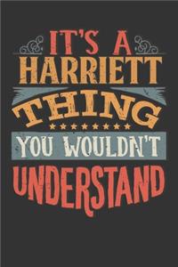 Its A Harriett Thing You Wouldnt Understand