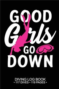 Good Girls Go Down 117 Dives 119 Pages