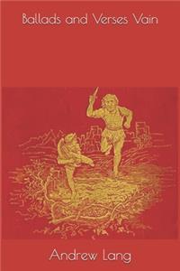 Ballads and Verses Vain