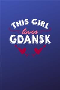This girl loves Gdansk