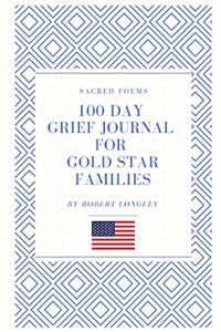 100 Day Grief Journal for Gold Star Families