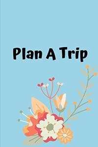 Plan A Trip
