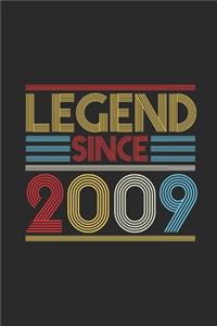 Legend Since 2009: Dotted Bullet Notebook (6" x 9" - 120 pages) Birthday Themed Notebook for Daily Journal, Diary, and Gift