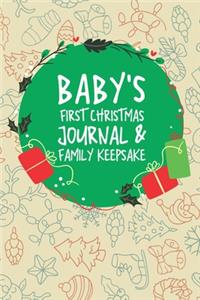 Baby's First Christmas Journal And Family Keepsake