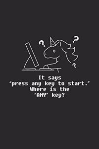 Any Key