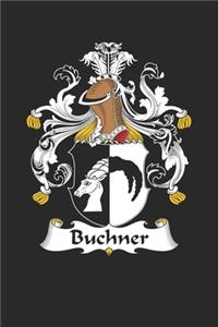 Buchner: Buchner Coat of Arms and Family Crest Notebook Journal (6 x 9 - 100 pages)