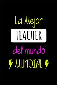 La Mejor Teacher del Mundo Mundial