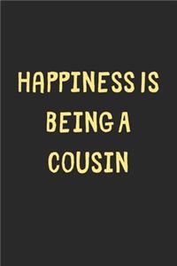 Happiness Is Being A Cousin