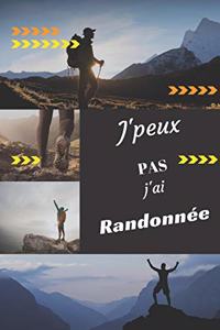 J'peux pas j'ai Randonnée