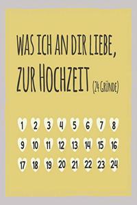 Was ich an dir liebe, zur Hochzeit (24 Gründe)