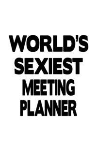 World's Sexiest Meeting Planner
