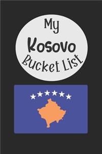 My Kosovo Bucket List