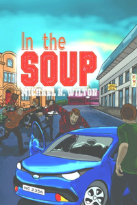 In The Soup (William Bridge Mysteries Book 2)