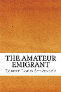 The Amateur Emigrant