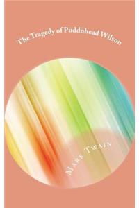 The Tragedy of Puddnhead Wilson