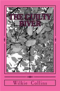 The Guilty River