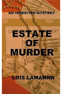 Estate of Murder