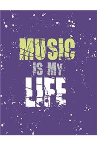 Music is my life