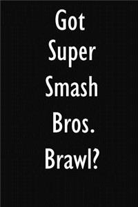 Got Super Smash Bros. Brawl?