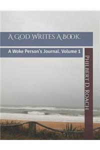 A God Writes a Book.