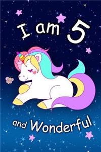 I am 5 and Wonderful