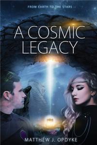 Cosmic Legacy