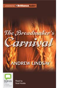 The Breadmaker's Carnival