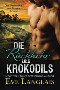 Rückkehr des Krokodils