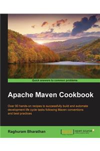 Apache Maven Cookbook