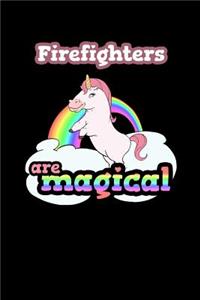 Firefighters Are Magical