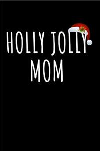 Holly Jolly Mom