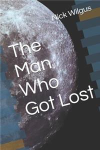 Man Who Got Lost