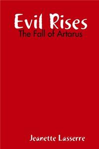 Evil Rises