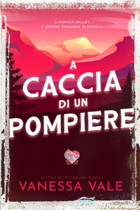 A caccia di un pompiere
