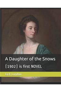 A Daughter of the Snows