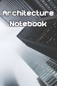 Architecture Notebook